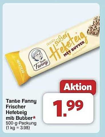 Tante Fanny Frischer Hefeteig mit Butter