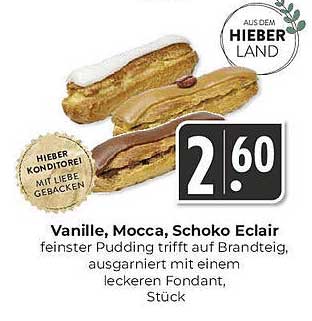 Vanille, Mocca, Schoko Eclair