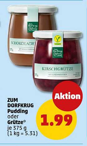 ZUM DORFKRUG Pudding oder Grütze 375 g für nur 1,99 €