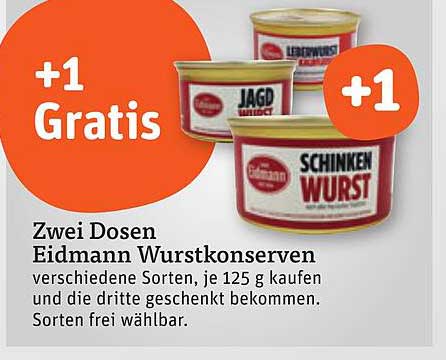 Zwei Dosen Eidmann Wurstkonserven, verschiedene Sorten kaufen und die dritte gratis erhalten