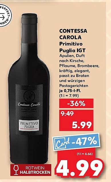 Stilvolle Contessa Carola Primitivo Puglia Preis Fotos