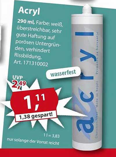 Acryl 290 ml - Verbindung aus Qualität und Ersparnis