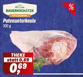 Bauernschätze Putenunterkeule 100 g