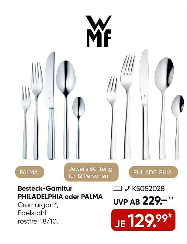 Besteck-Garnitur PHILADELPHIA oder PALMA 60-teilig für 12 Personen