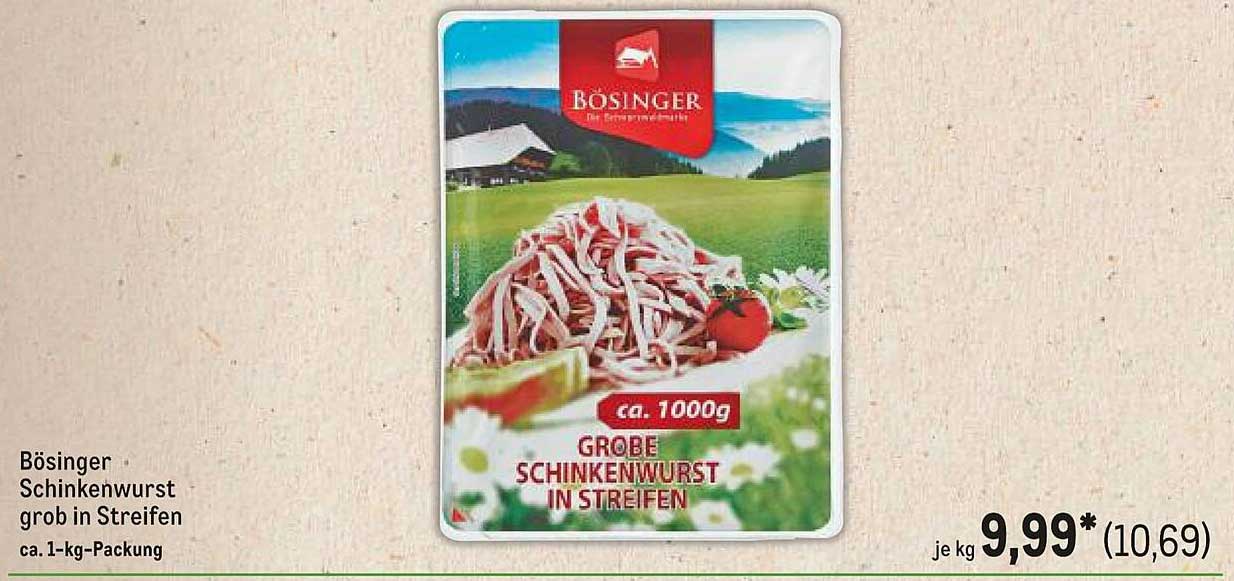 Bösinger Schinkenwurst grob in Streifen ca. 1000g