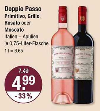 Doppio Passo Primitivo, Grillo, Rosato oder Moscato