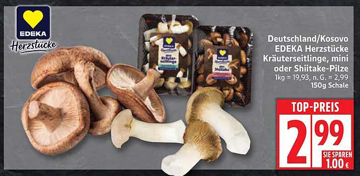 EDEKA Herzstücke Kräuterseitlinge, mini oder Shiitake-Pilze