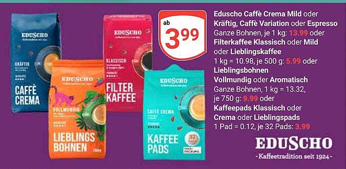 Eduscho Caffè Crema Mild oder Kräftig, Caffè Variation oder Espresso Ganze Bohnen