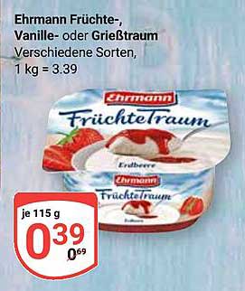 Ehrmann Früchte-, Vanille- oder Grießtraum - verschiedene Sorten, 115 g