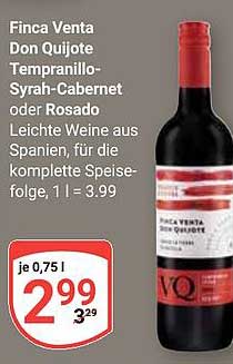 Finca Venta Don Quijote Tempranillo-Syrah-Cabernet oder Rosado