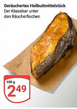 Geräuchertes Heilbuttmittelstück - Der Klassiker unter den Räucherfischen