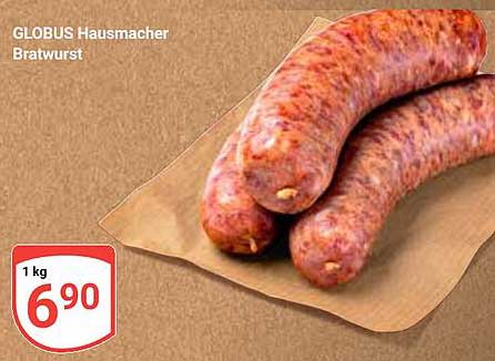 GLOBUS Hausmacher Bratwurst - Ein Hochgenuss für Feinschmecker