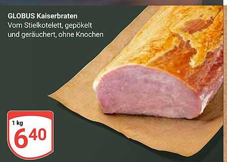 GLOBUS Kaiserbraten - Vom Stielkotelett, gepökelt und geräuchert, ohne Knochen