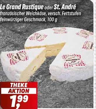 Le Grand Rustique oder St. André französischer Weichkäse, 100 g