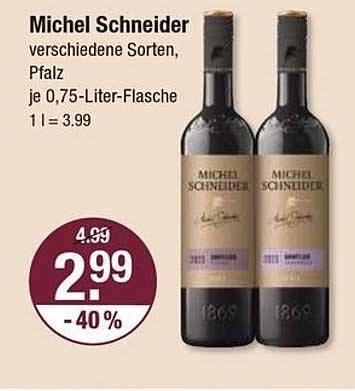 Michel Schneider verschiedene Sorten, Pfalz, je 0,75-Liter-Flasche