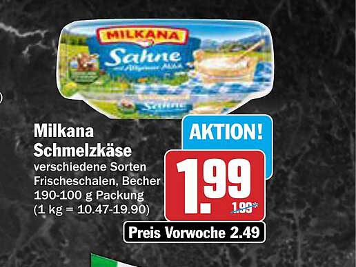Milkana Schmelzkäse verschiedene Sorten Frischeschalen, Becher 190-100 g Packung