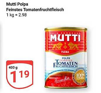Mutti Polpa Feinstes Tomatenfruchtfleisch 400 g