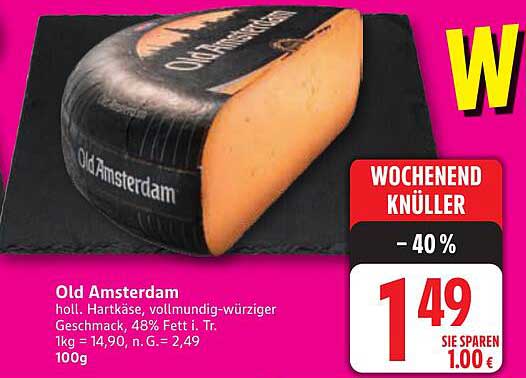 Old Amsterdam Käse - 40% Rabatt