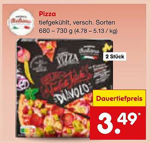 Pizza tiefgekühlt, versch. Sorten 680 – 730 g (4.78 – 5.13 / kg)