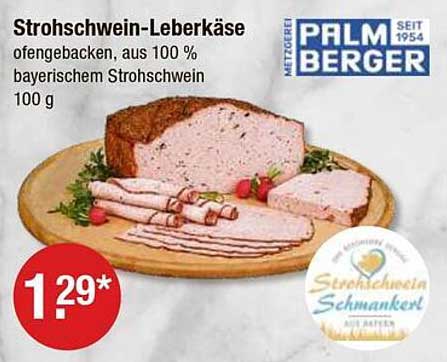 Strohschwein-Leberkäse – ofenbacken, aus 100 % bayerischem Strohschwein