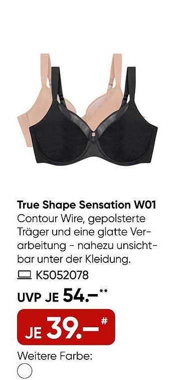 True Shape Sensation W01 – Der perfekte BH für jeden Anlass