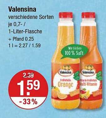 Valensina verschiedene Sorten je 0,7 - 1-Liter-Flasche