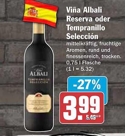 Viña Albali Reserva oder Tempranillo Selección, 0,75 l Flasche