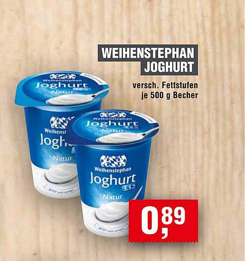 WEIHENSTEPHAN JOGHURT verschiedenste Fettstufen je 500 g Becher