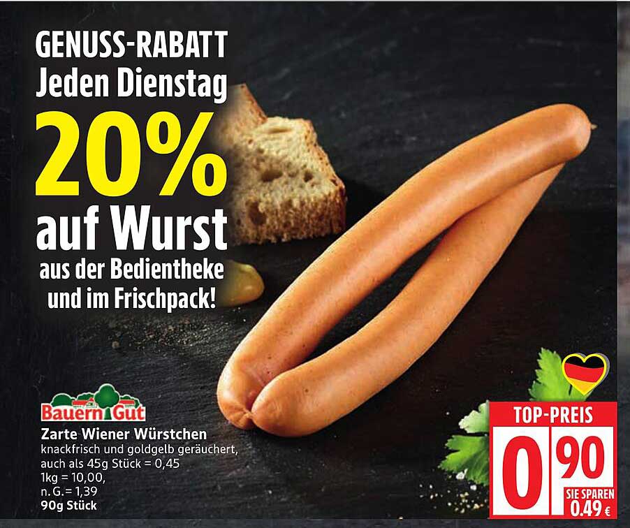 20% Rabatt auf Wurst aus der Bedienetheke und im Frischpack jeden Dienstag