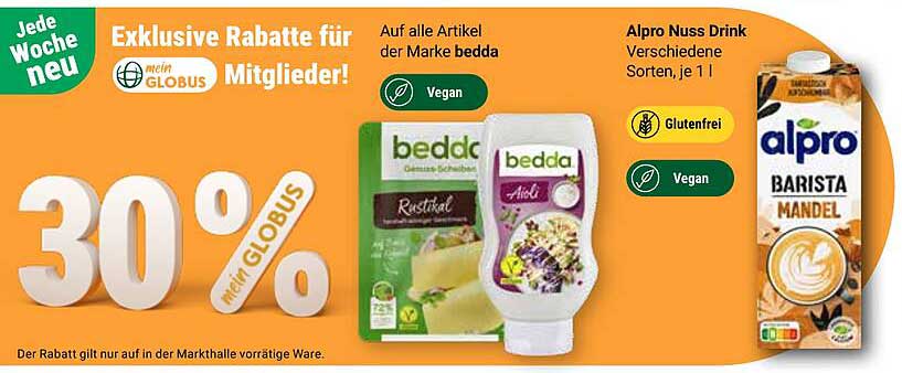 30% Rabatt auf alle Artikel der Marke bedda und Alpro Nuss Drink