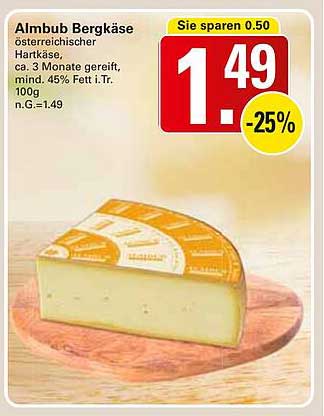 Almbub Bergkäse, österreichischer Hartkäse