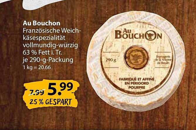 Au Bouchon - Französische Weichkäsespezialität