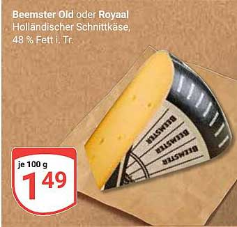 Beemster Old oder Royaal Holländischer Schnittkäse, 48 % Fett i. Tr.