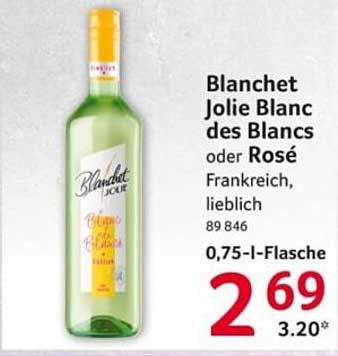 Blanchet Jolie Blanc des Blancs oder Rosé, 0,75 l