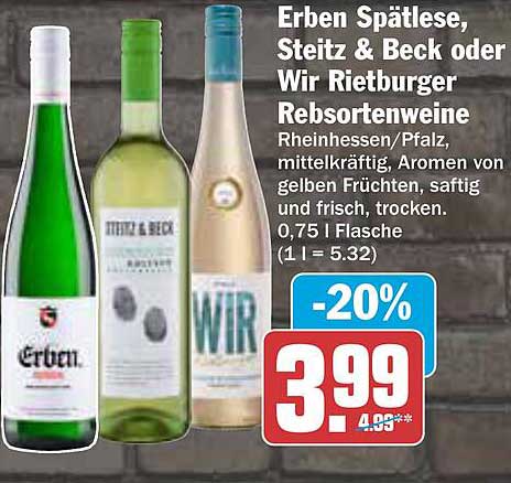 Erben Spätlese, Steitz & Beck oder Wir Rietburger Rebsortenweine