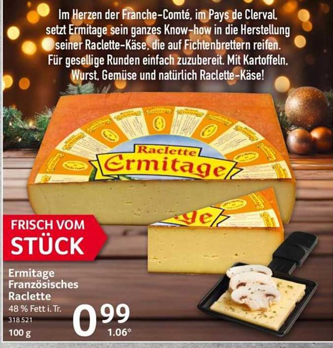 Ermitage Französisches Raclette