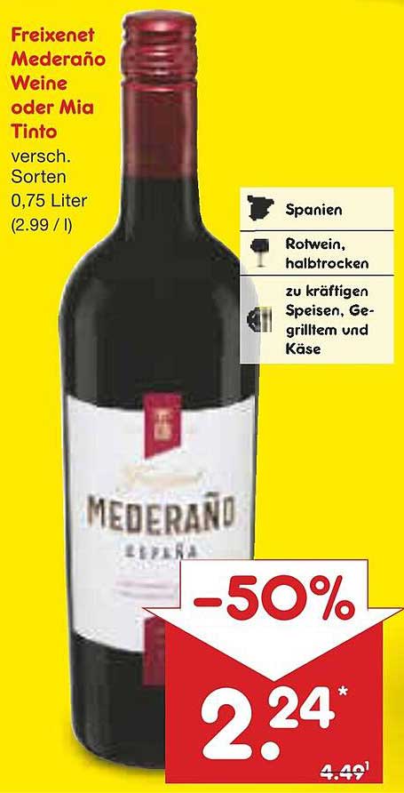 Freixenet Mederãno Weine oder Mia Tinto, 0,75 Liter