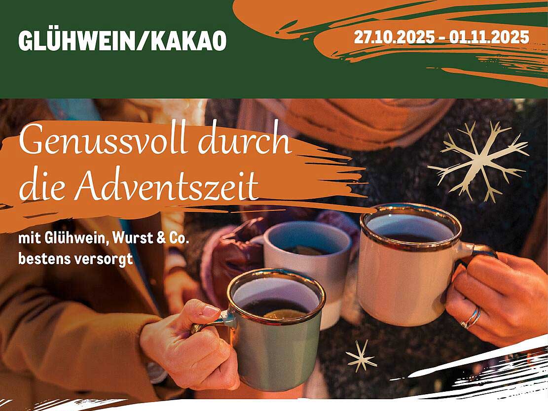 Genussvoll durch die Adventszeit mit Glühwein/Kakao