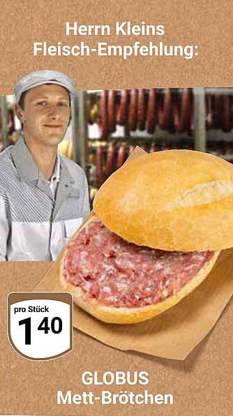 Globus Mett-Brötchen für nur 1,40 € pro Stück