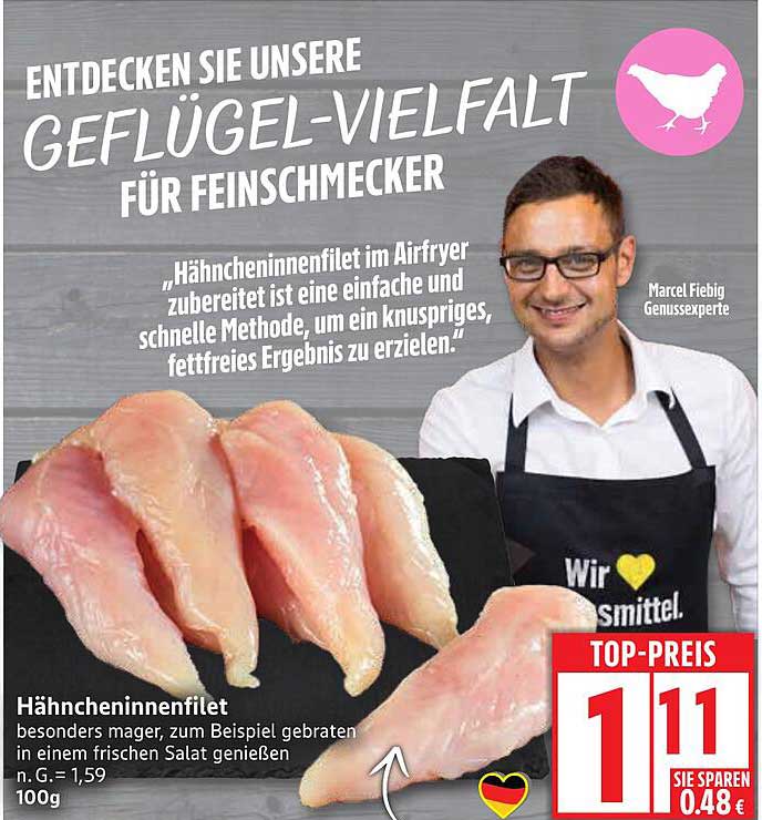 Hähncheninnenfilet - besonders mager für Feinschmecker