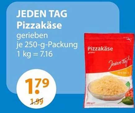 JEDEN TAG Pizzakäse gerieben 250 g