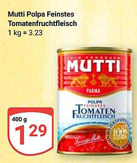 Mutti Polpa Feinstes Tomatenfruchtfleisch 400 g