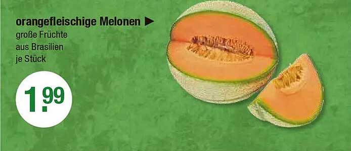 orangefleischige Melonen, große Früchte aus Brasilien je Stück