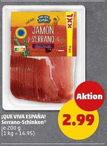 ¡QUE VIVA ESPAÑA! Serrano-Schinken* 200 g
