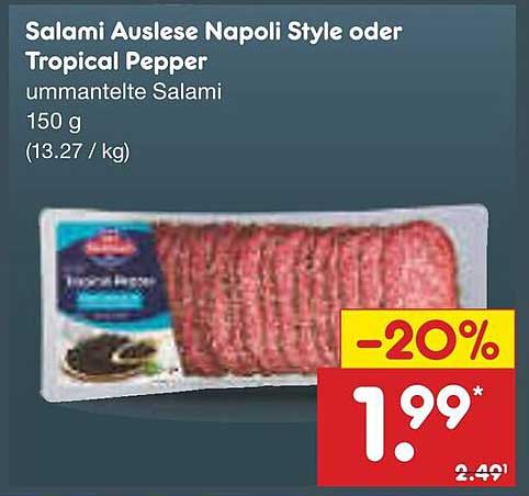 Salami Auslese Napoli Style oder Tropical Pepper, 150 g