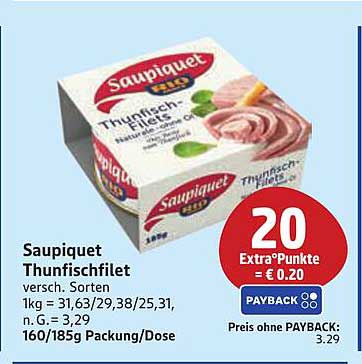 Saupiquet Thunfischfilet 160g - nur für kurze Zeit!