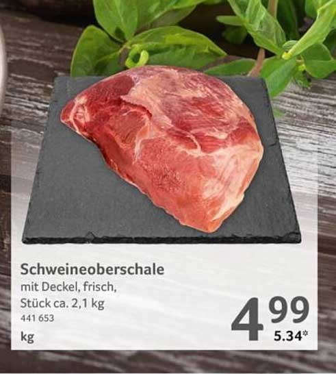 Schweineoberschale mit Deckel, frisch, Stück ca. 2,1 kg