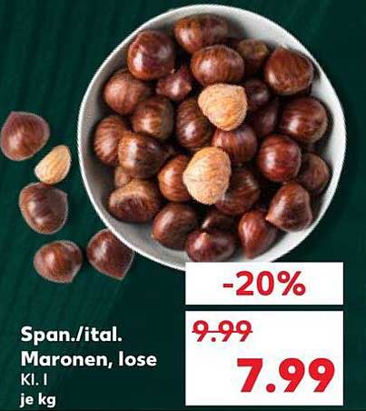 Span./ital. Maronen, lose Kl. I