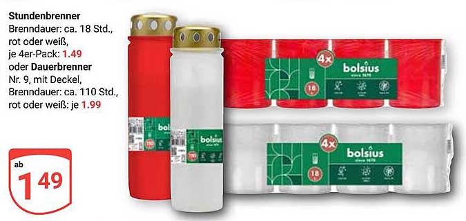 Stundenbrenner 18 Std. rot oder weiß, je 4er-Pack 1,49 oder Dauerbrenner Nr. 9, 110 Std., rot oder weiß: je 1,99