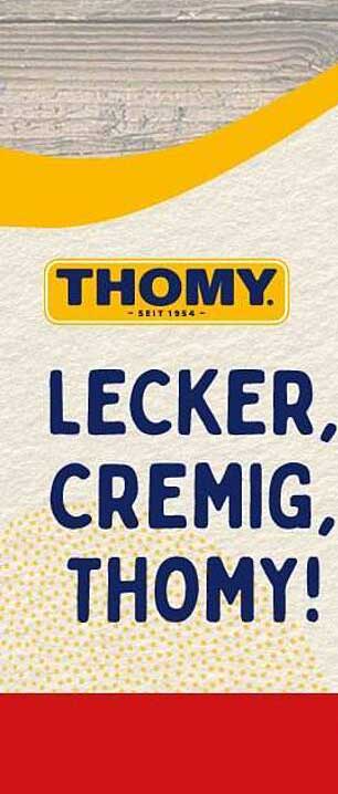THOMY - Lecker, cremig, THOMY!